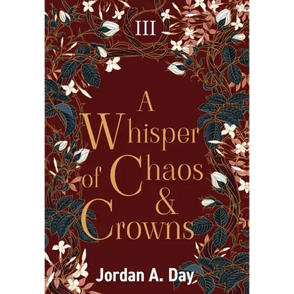 A Whisper of Chaos and Crowns - Hardcover