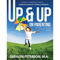 Up And Up on Parenting - Paperback