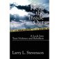 From the Inside Out: A Look Into Teen Violence and Rebellion - Paperback