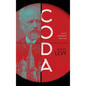 Coda: A Tale of Tchaikovsky's Secret Love - Hardcover