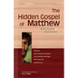 The Hidden Gospel of Matthew: Annotated & Explained - Paperback