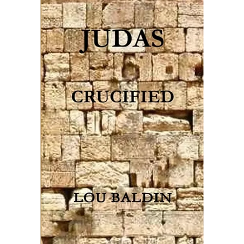 Judas Crucified - Paperback