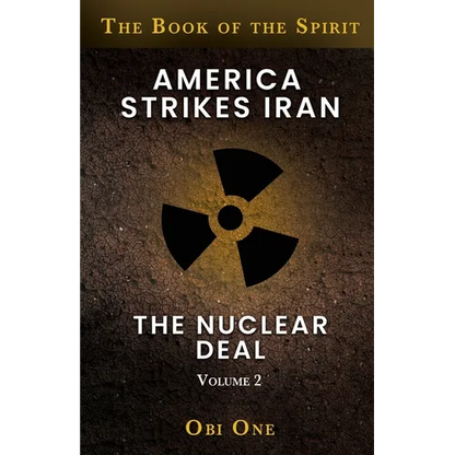 America Strikes Iran: The Nuclear Deal - Paperback