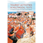 Tourist Activities in Multimodal Texts: An Analysis of Croatian and Scottish Tourism Websites - Paperback