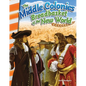 The Middle Colonies: Breadbasket of New World - Paperback
