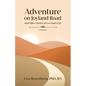 Adventure on Joyland Road and Other Stories of Love and Grief: Memoir - Paperback