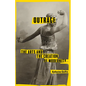 Outrage: The Arts and the Creation of Modernity - Paperback
