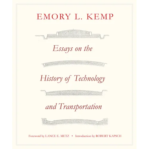 Essays on the History of Transportation and Technology - Hardcover