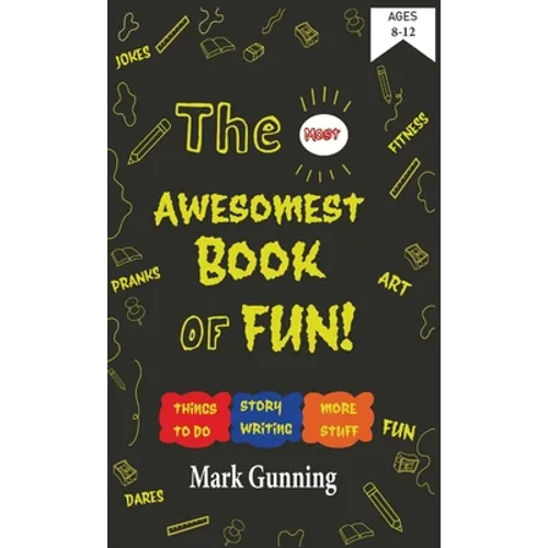 The Most Awesomest Book of Fun! - Hardcover
