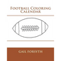 Football Coloring Calendar - Paperback