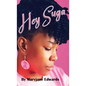 Hey Suga - Hardcover