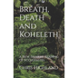 Breath, Death and Koheleth: A New, Secular Reading of Ecclesiastes - Paperback