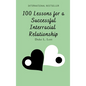 100 Lessons For A Successful Interracial Relationship - Hardcover