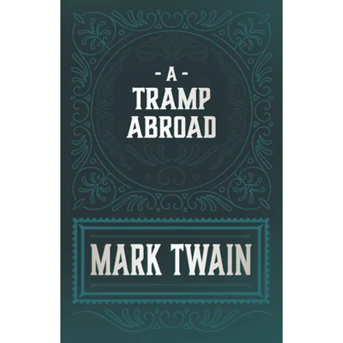 A Tramp Abroad - Paperback