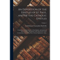 An Exposition of the Epistles of St. Paul, and of the Catholic Epistles: Consisting of an Introduction to Each Epistle, and Analysis of Each Chapter, - Paperback