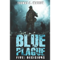 Blue Plague: Decisions: A Zombie Apocalypse Thriller (Book 5) - Paperback