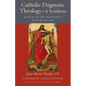 Catholic Dogmatic Theology: Book 1, On the Trinitarian Mystery of God - Paperback