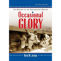Occasional Glory: The History of the Philadelphia Phillies, 2D Ed. - Paperback