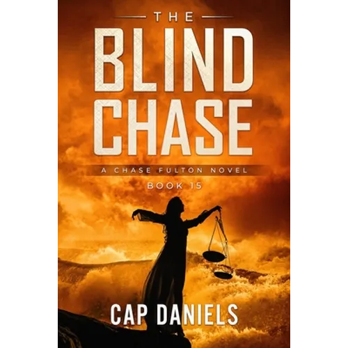 The Blind Chase: A Chase Fulton Novel - Paperback