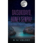 Daisukidayo, Honey-Senpai! - Paperback