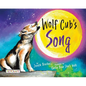Wolf Cub's Song - Hardcover