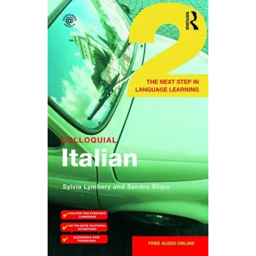 Colloquial Italian 2: The Next Step in Language Learning - Paperback