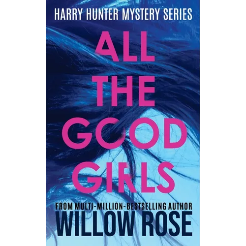 All The Good Girls - Paperback
