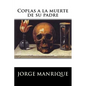 Coplas a la muerte de su padre - Paperback