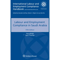 Labour and Employment Compliance in Saudi Arabia - Paperback