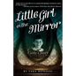 Little Girl in the Mirror: Cathy's Story - Paperback