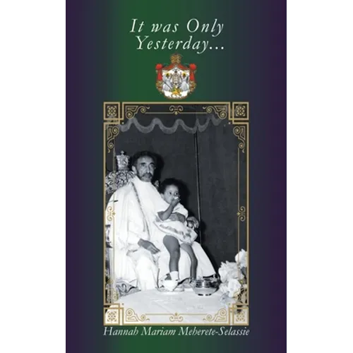 It Was Only Yesterday... - Paperback