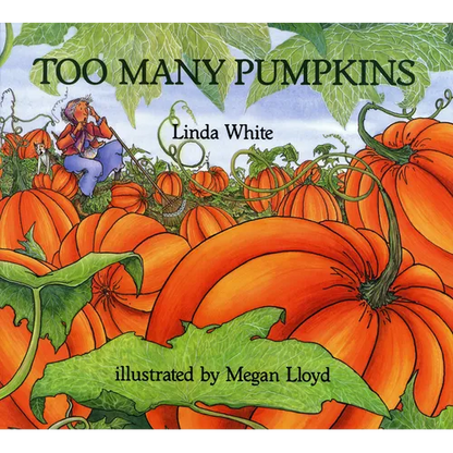 Too Many Pumpkins - Paperback