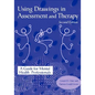 Using Drawings in Assessment and Therapy: A Guide for Mental Health Professionals - Paperback