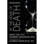 At the Hour of Death: A New Look at Evidence for Life After Death - Paperback