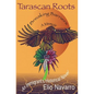 Tarascan Roots: Breaking Barriers - Paperback