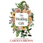 The Wedding Gift - Library Binding