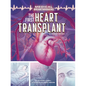 The First Heart Transplant: A Graphic History - Paperback