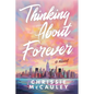 Thinking About Forever - Paperback