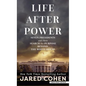 Life After Power: Seven Presidents and Their Search for Purpose Beyond the White House - Library Binding