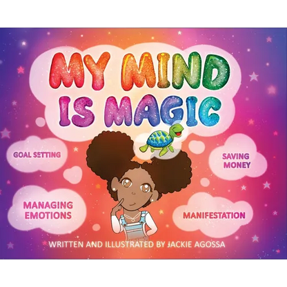 My Mind Is Magic - Hardcover