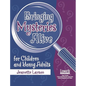 Bringing Mysteries Alive for Children and Young Adults - Paperback