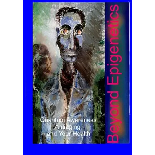 Beyond Epigenetics - Paperback