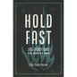 Hold Fast: 365 Devotions for Men by Men (a Daily Bible Devotional for the Entire Year) - Hardcover