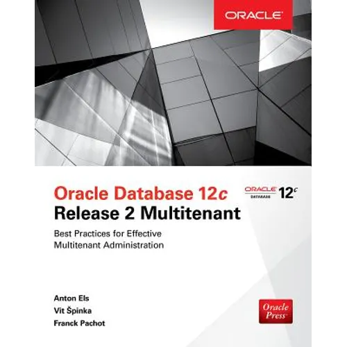 Oracle Database 12c Release 2 Multitenant - Paperback