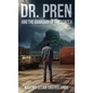Dr. Pren and the Guardian of the Vortex - Hardcover