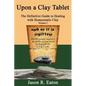 Upon a Clay Tablet, the Definitive Guide to Healing with Homeostatic Clay, Volume I - Paperback