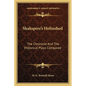 Shakspere's Holinshed: The Chronicle And The Historical Plays Compared - Paperback