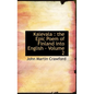 Kalevala: the Epic Poem of Finland into English - Volume 2 - Hardcover