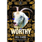Worthy: A Ghost's Story - Paperback
