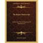 The Regius Manuscript: A Poem On The Constitutions Of Freemasonry - Paperback